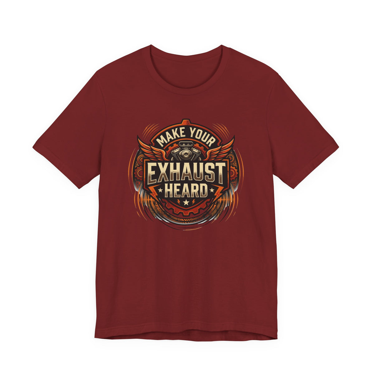 Make Your Exhaust Heard T-Shirt