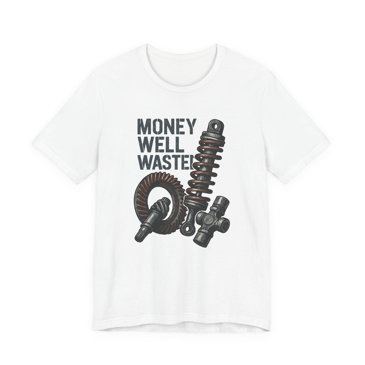 Money Well Wasted T-Shirt