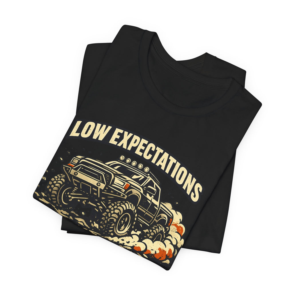 Low Expectations High Horsepower T-Shirt