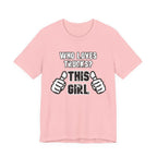 Who Loves Trucks? This Girl T-Shirt