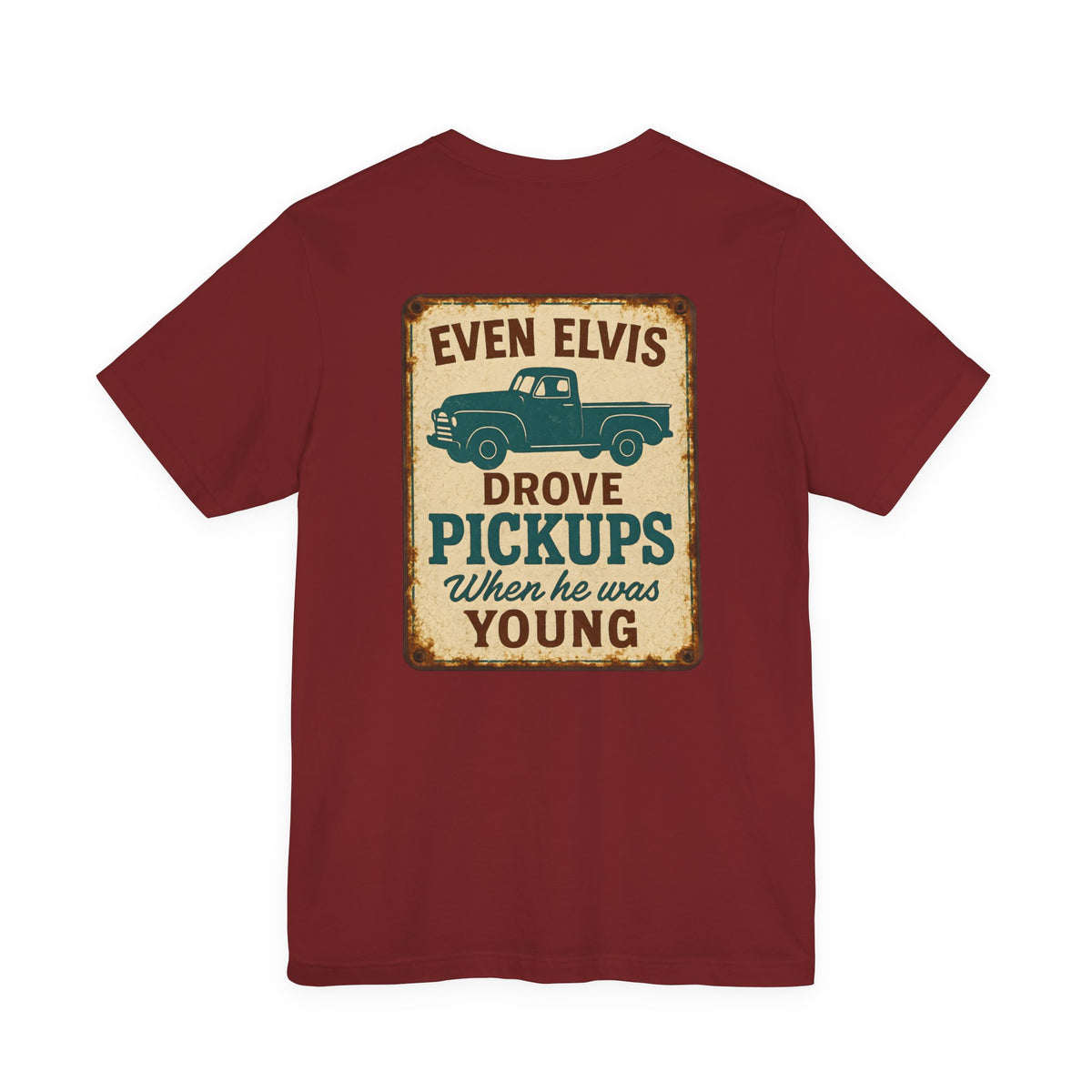 Elvis Drove Pickups T-Shirt