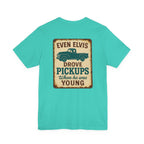 Elvis Drove Pickups T-Shirt