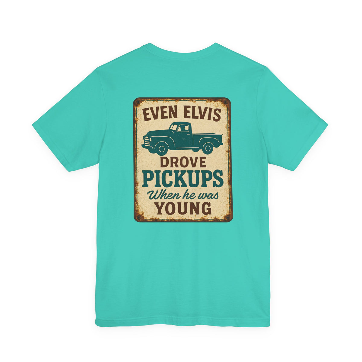 Elvis Drove Pickups T-Shirt