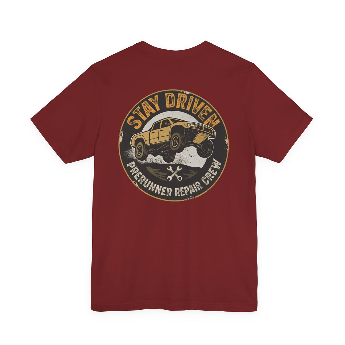 Stay Driven, Prerunner Repair Crew T-Shirt