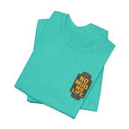 No Mud, No Life T-Shirt