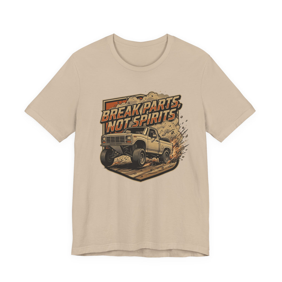 Break Parts, Not Spirits T-Shirt