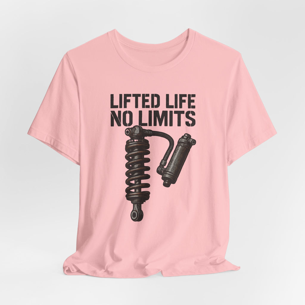 Lifted Life, No Limits T-Shirt