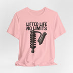 Lifted Life, No Limits T-Shirt