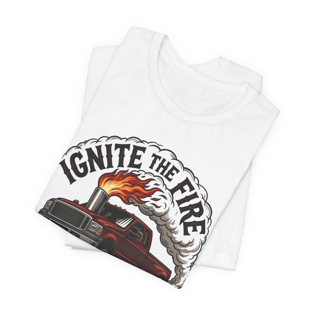Ignite The Fire T-Shirt
