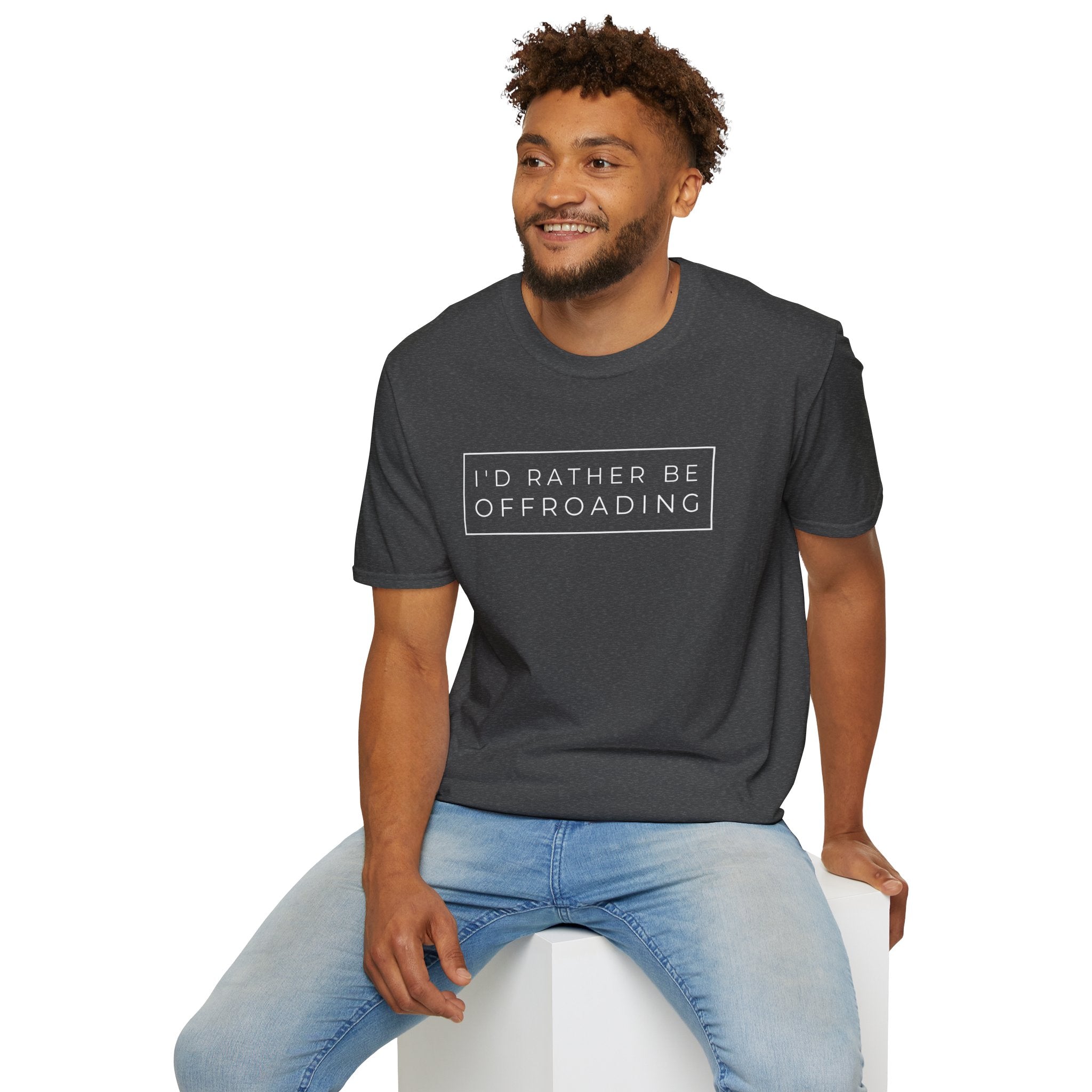 "I'd Rather Be Offroading" Comfort Tee