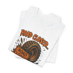 Road Closed, Let's Find Out Why T-Shirt