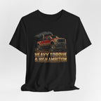 Heavy Torque and High Ambition T-Shirt