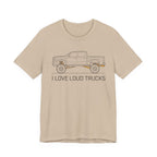 I Love Loud Trucks T-Shirt