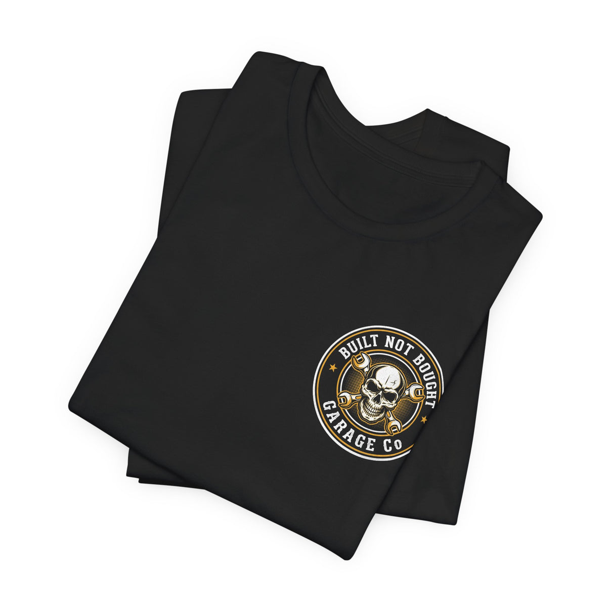 Built, Not Bought T-Shirt
