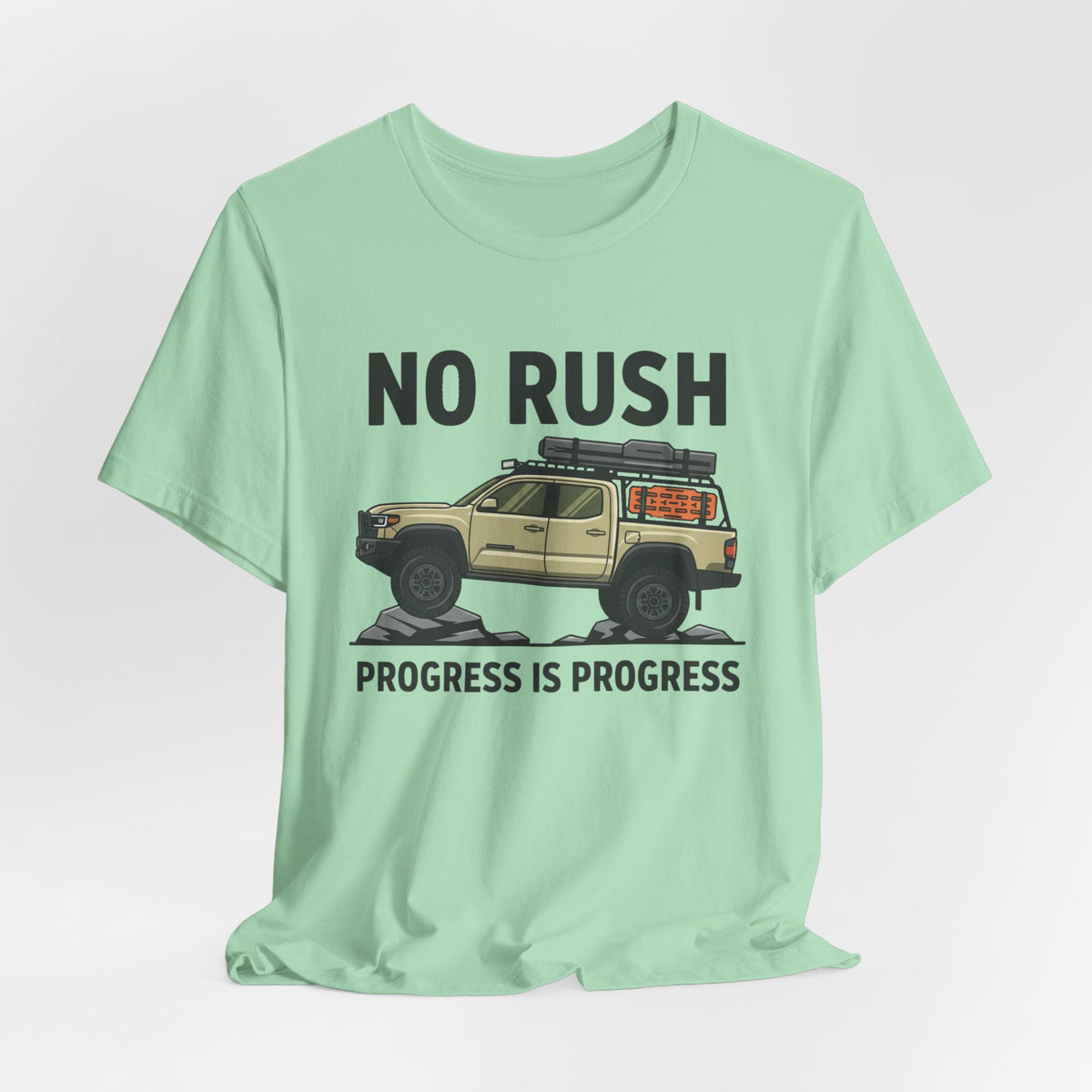 No Rush Progress is Progress T-Shirt