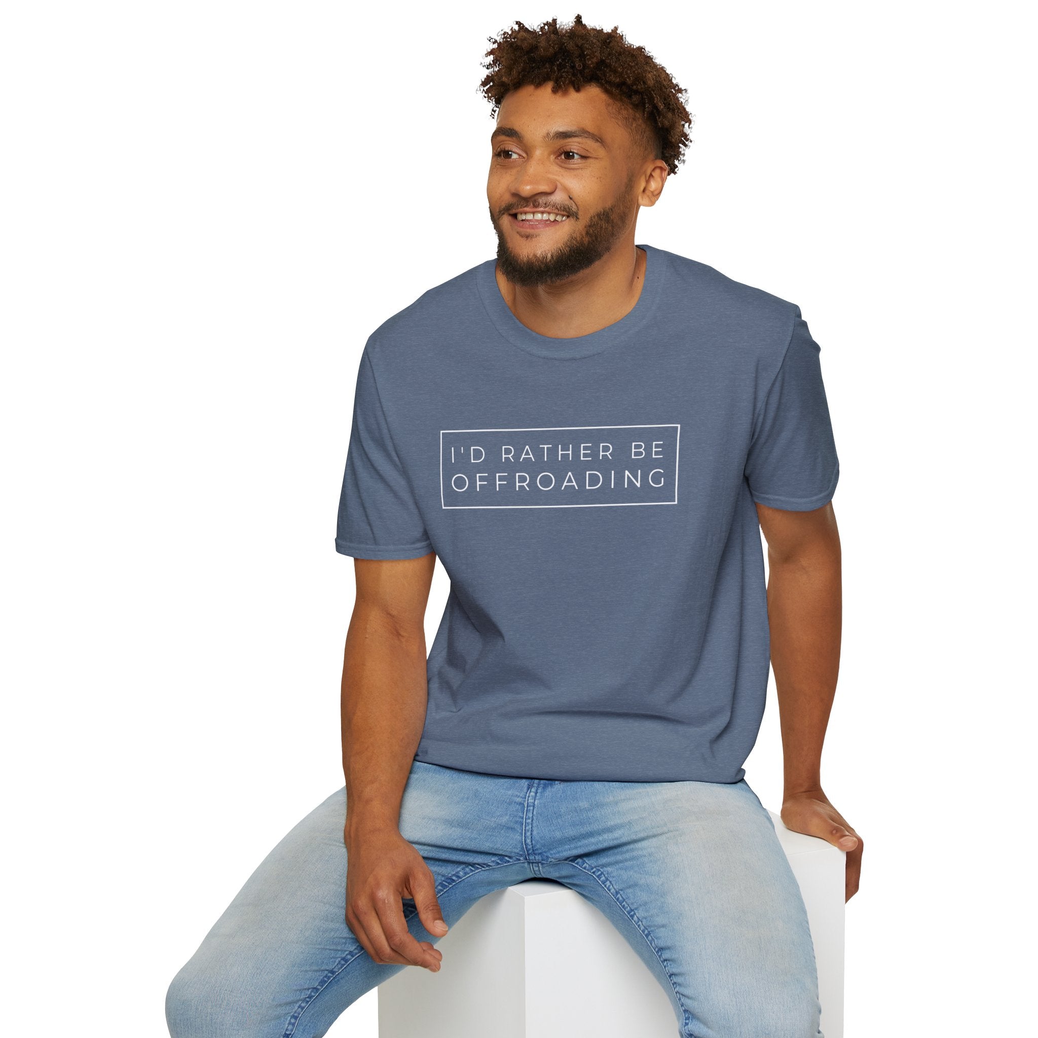 "I'd Rather Be Offroading" Comfort Tee