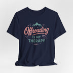Offroading Is My Therapy T-Shirt