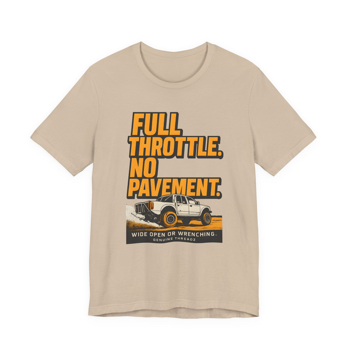 Full Throttle, No Pavement T-Shirt