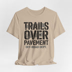Trails Over Pavement T-Shirt