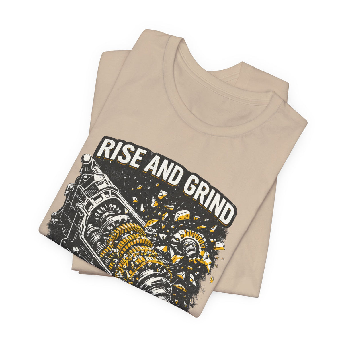 Rise and Grind T-Shirt