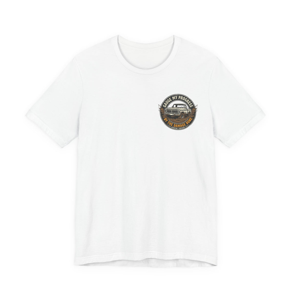 Gauge My Progress By The Damage Done Shirt