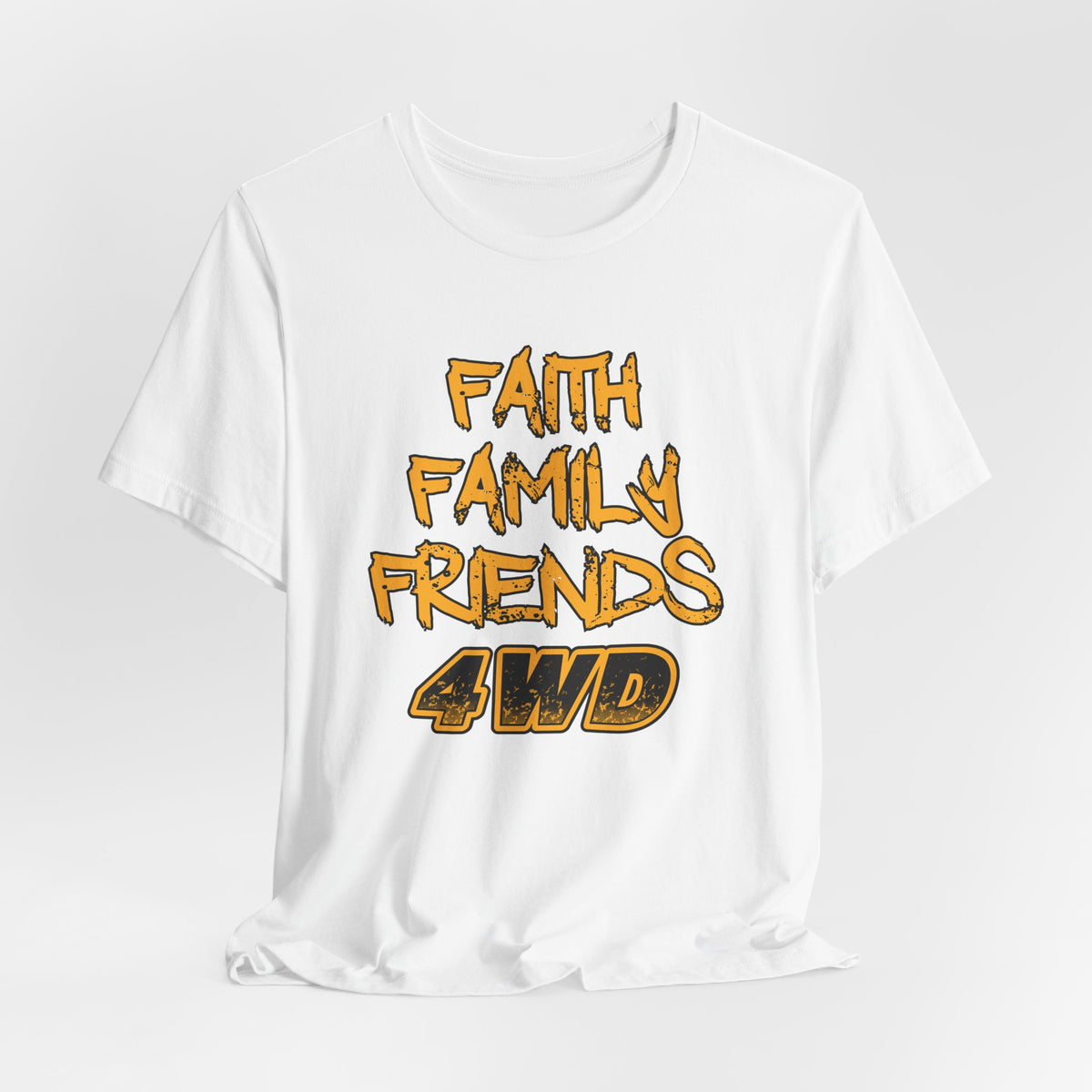 Faith Family Friends 4WD T-Shirt