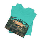 Mud Addiction T-Shirt