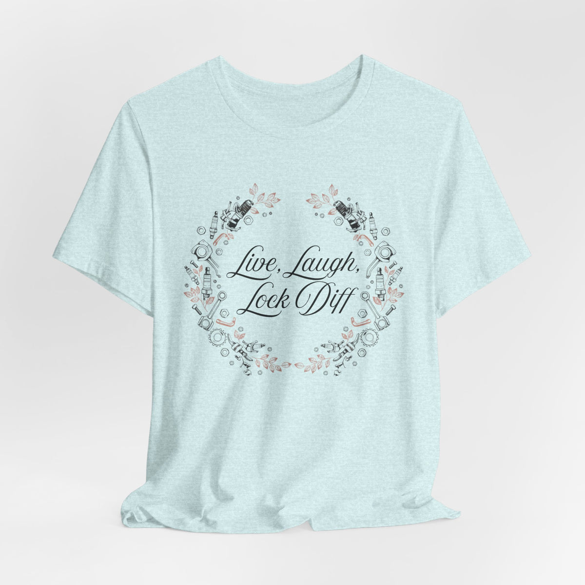 Live, Laugh, Lock Diff T-Shirt