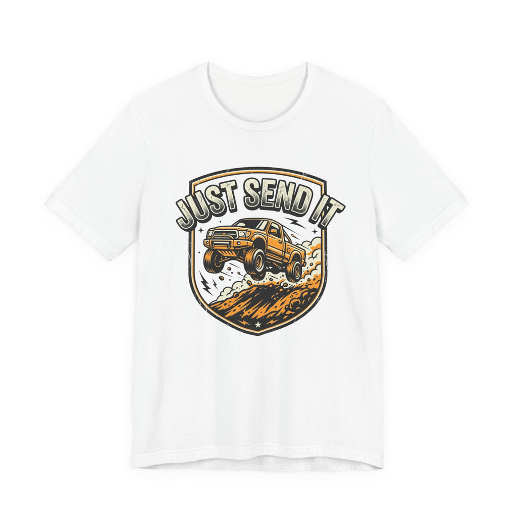 Just Send It T-Shirt