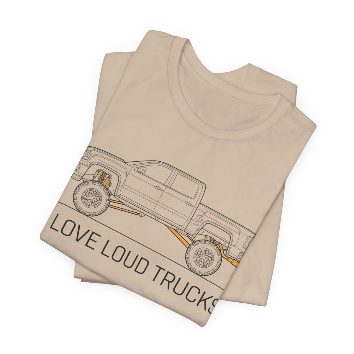 I Love Loud Trucks T-Shirt
