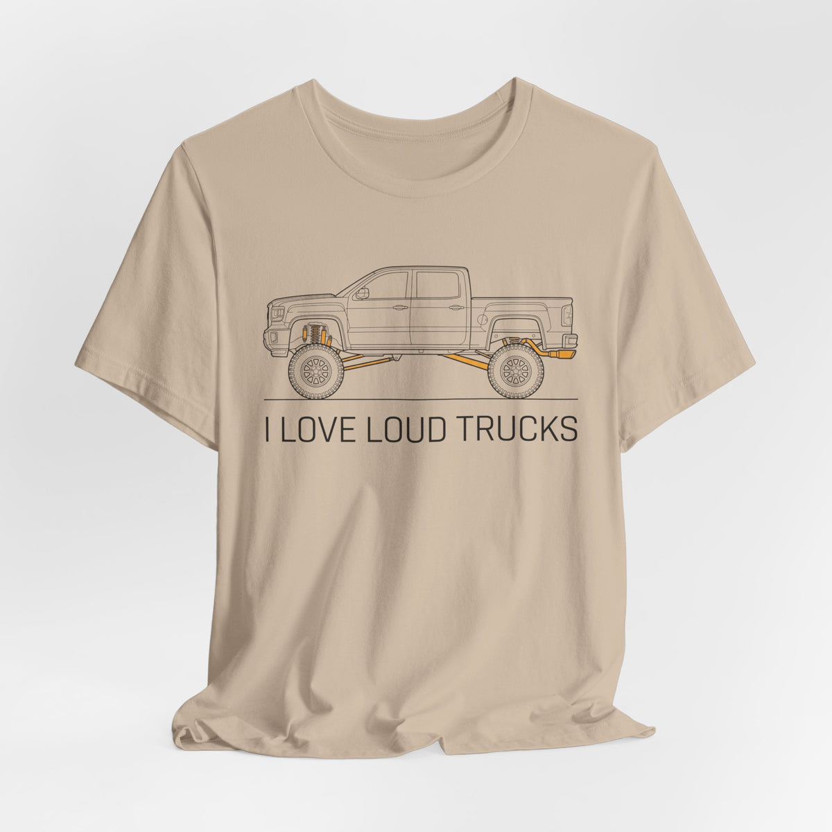 I Love Loud Trucks T-Shirt