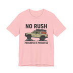 No Rush Progress is Progress T-Shirt