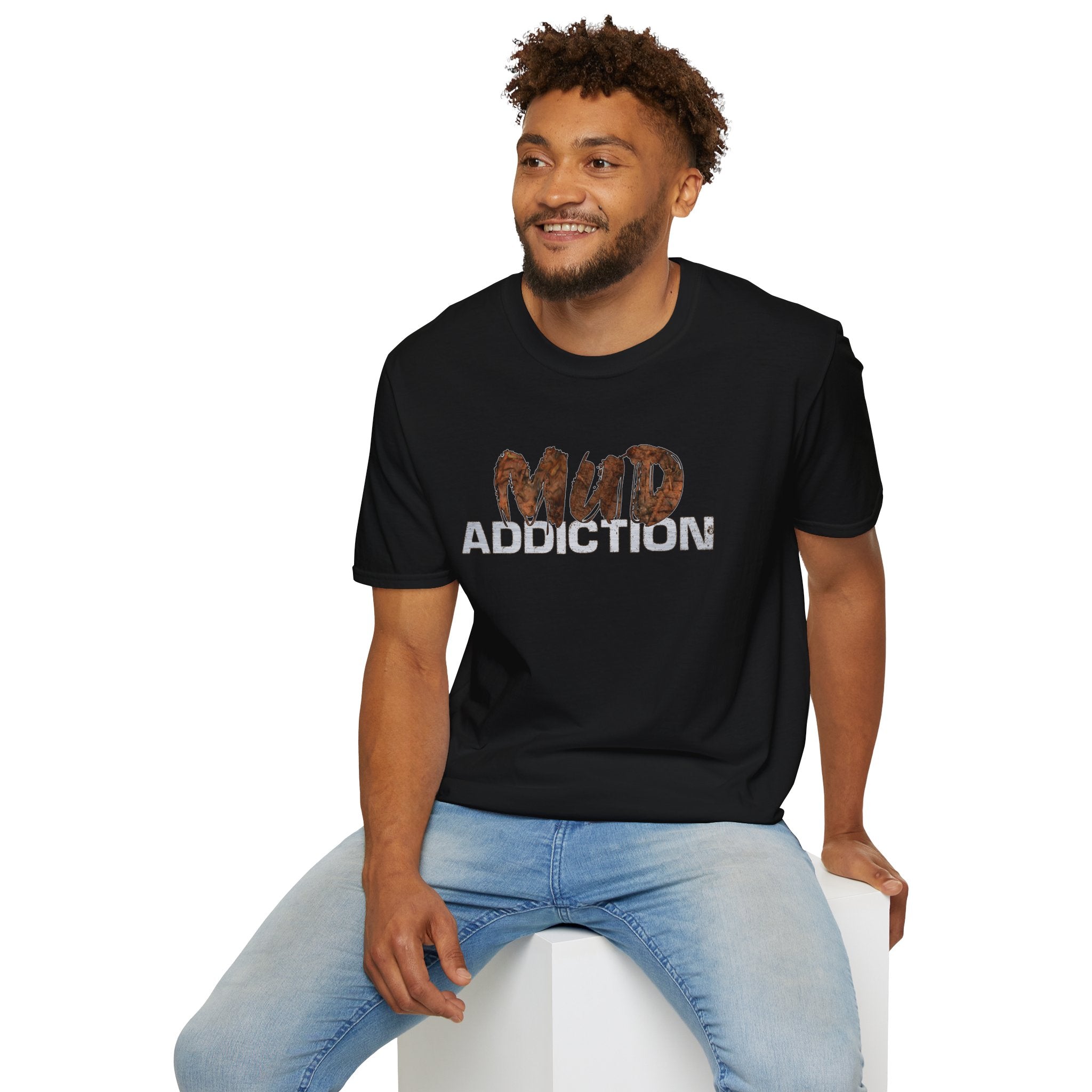 "MUD Addiction" Comfort Tee