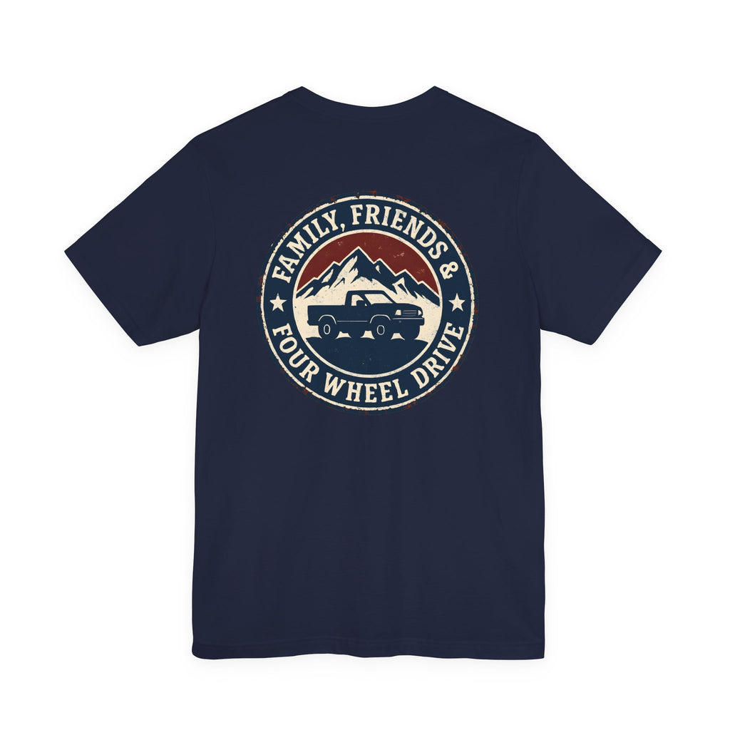 Family, Friends & 4WD T-Shirt