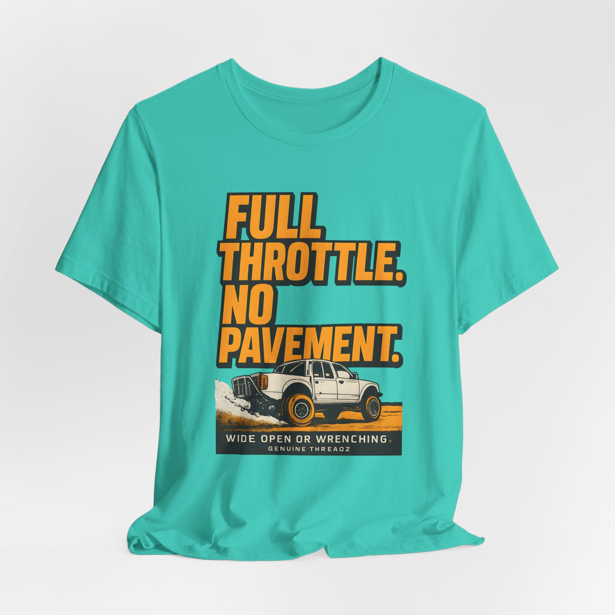 Full Throttle, No Pavement T-Shirt