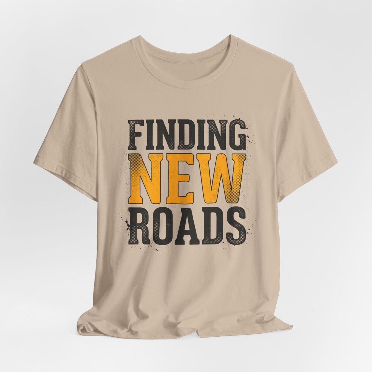 Finding New Roads T-Shirt