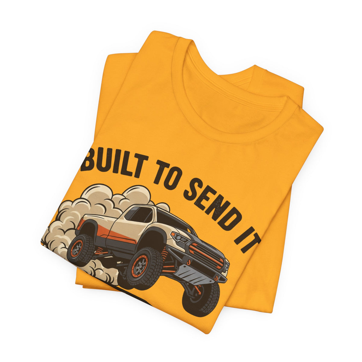 Built To Send It, Recover It Later T-Shirt