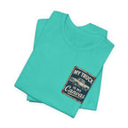 My Truck Is My Canvas T-Shirt