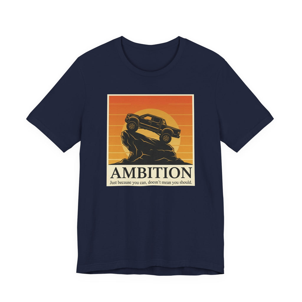 Ambition T-Shirt