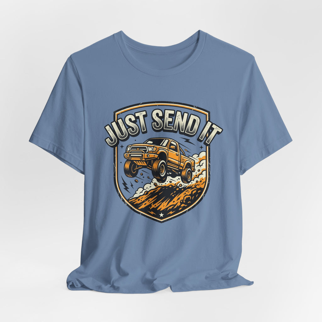 Just Send It T-Shirt