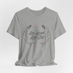 Live, Laugh, Lock Diff T-Shirt