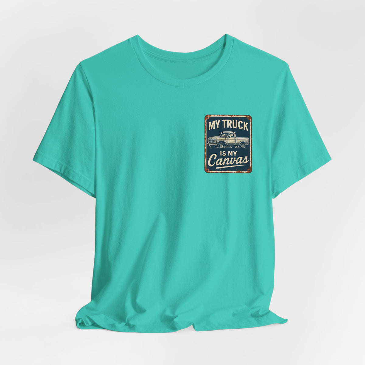My Truck Is My Canvas T-Shirt