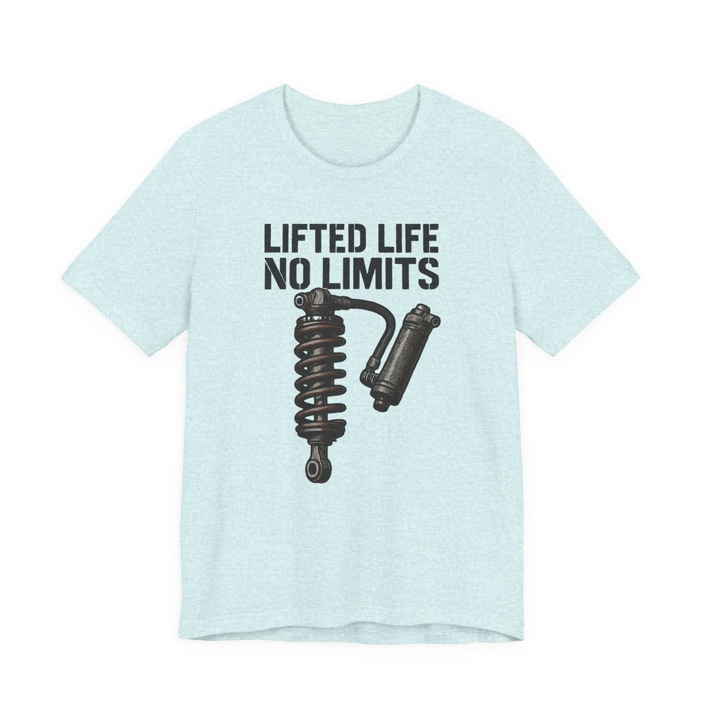 Lifted Life, No Limits T-Shirt