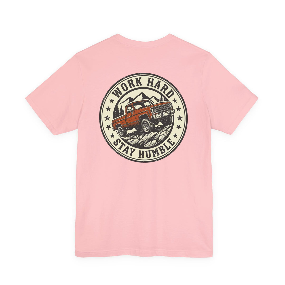 Work Hard, Stay Humble T-Shirt