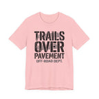 Trails Over Pavement T-Shirt