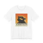 Ambition T-Shirt