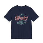 Offroading Is My Therapy T-Shirt