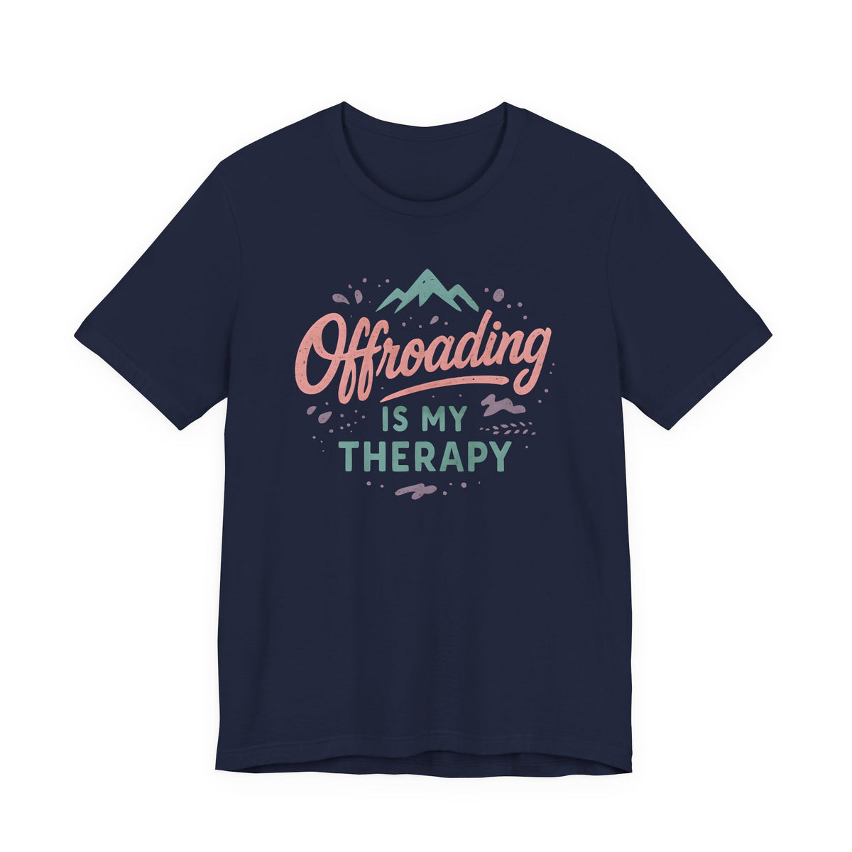 Offroading Is My Therapy T-Shirt