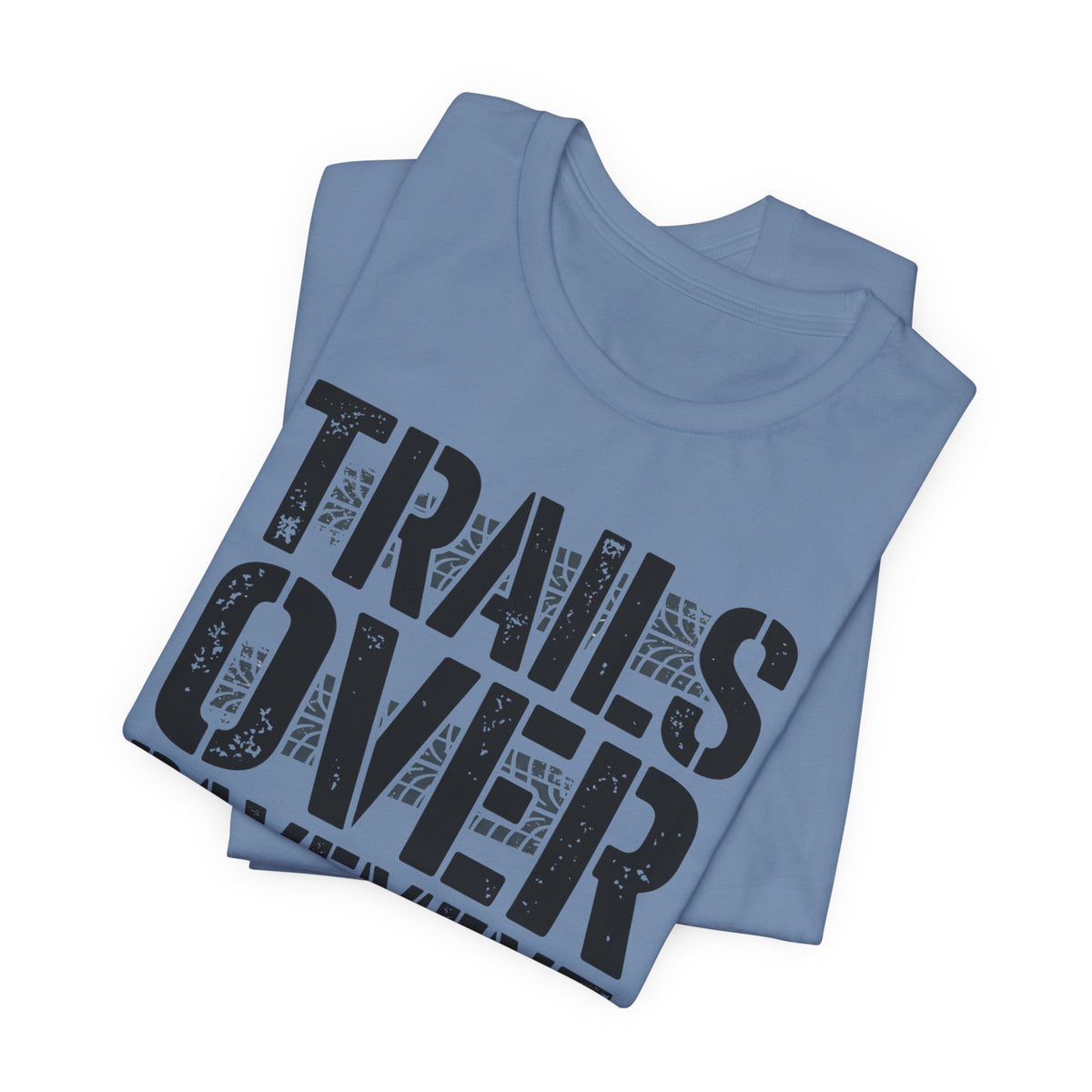 Trails Over Pavement T-Shirt