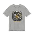 Rise and Grind T-Shirt